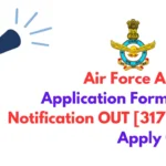 AFCAT 01 2024 Recruitment- Exam Date, Syllabus and Apply Online for 317 Posts