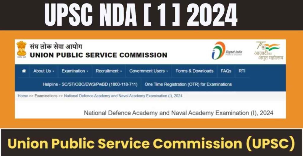 UPSC NDA 1 Application Form 2024 – Exam Date, Syllabus, Age Limit and Apply Online