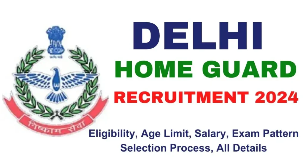 Delhi Home Guards Recruitment 2024